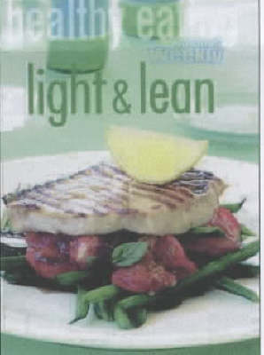 Healthy Eating: Light & Lean (Australian Women's Weekly Home Library)
