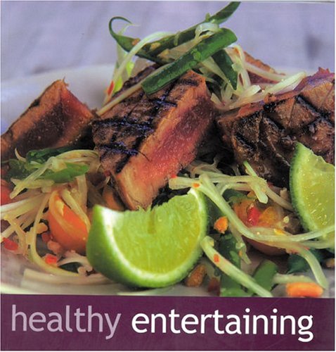 Healthy Entertaining