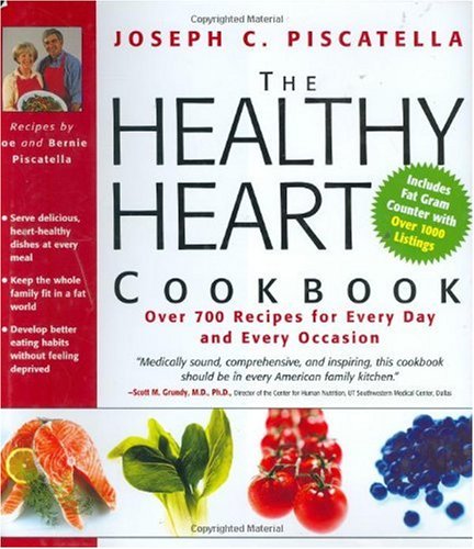 Healthy Heart Cookbook: Over 700 Recipes For Every Day And Every Occasion