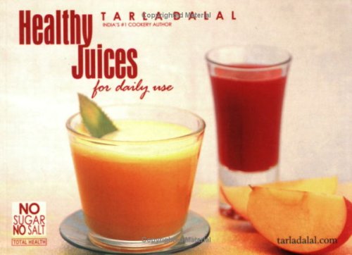 Healthy Juices: No Sugar No Salt