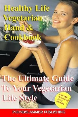 Healthy Life Vegetarian Hand & Cook Book