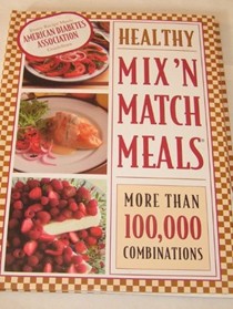 Healthy Mix N Match Meals