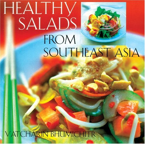 Healthy Salads from Southeast Asia