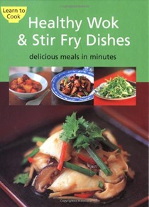 Healthy Wok and Stir Fry