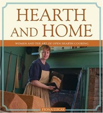 Hearth and Home: Women and the Art of Open Hearth Cooking