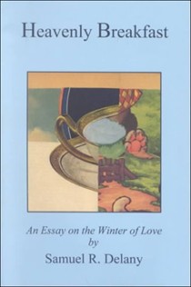 Heavenly Breakfast, an Essay on the Winter of Love