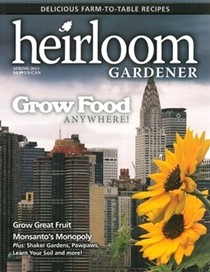 Heirloom Gardener Magazine, Spring 2013