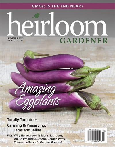 Heirloom Gardener Magazine, Summer 2012