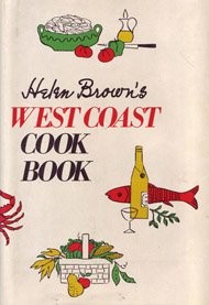 Helen Brown's West Coast Cook Book