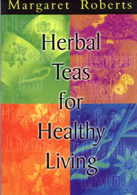 Herbal Teas for Healthy Living