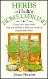 Herbs in Healthy Home Cooking