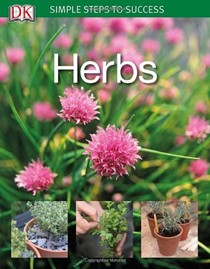 Herbs: Simple Steps to Success