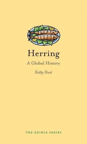 Herring: A Global History (Edible)