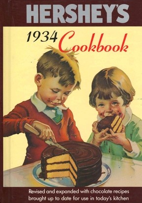 Hershey's 1934 Cookbook (Revised and Expanded)