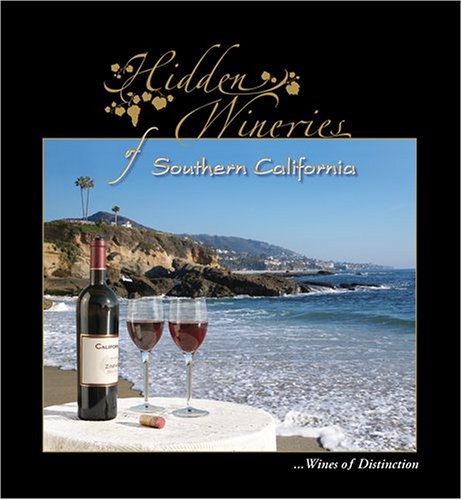 Hidden Wineries of Southern California