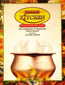 Hindustani Kitchen: Recipes for Non-vegetarian and Vegetarian Indian Dishes Including Calorie Charts