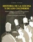 Historia de La Cocina y Los Cocineros
