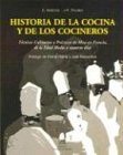 Historia de La Cocina y Los Cocineros