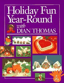 Holiday Fun with Dian Thomas