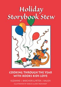 Holiday Storybook Stew: Cooking With Books Kids Love