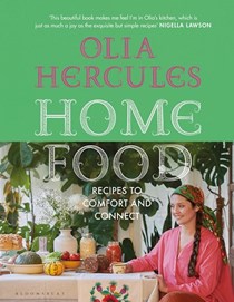 Home Food: Recipes to Comfort and Connect