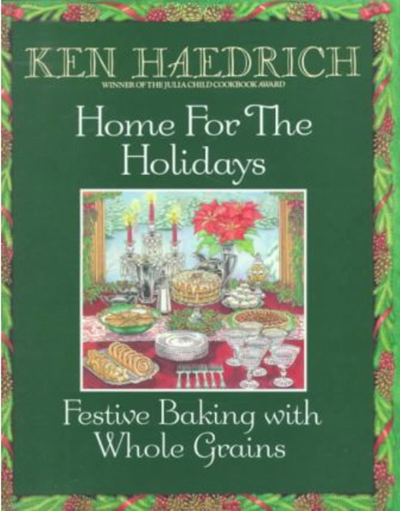 Home for the Holidays: Festive Baking with Whole Grains