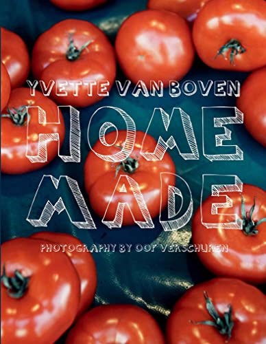 Home Made: The Ultimate DIY Cookbook, Featuring Over 200 From-Scratch Recipes