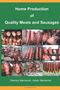 Home Production of Quality Meats and Sausages