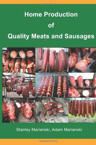 Home Production of Quality Meats and Sausages
