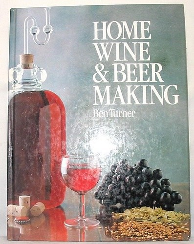 Home Wine and Beer Making