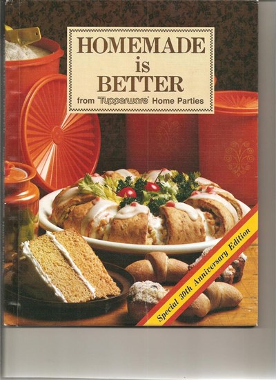 Homemade is Better: From "Tupperware" Home Parties