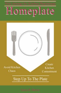 Homeplate: Nine Innings for Kitchen Beginnings