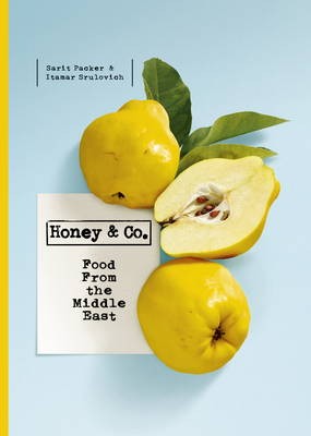 Honey & Co.: Food from the Middle East