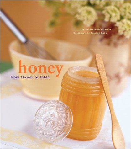 Honey: From Flower To Table