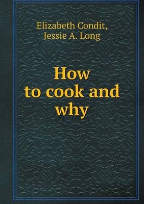 How to Cook and Why