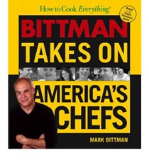 How to Cook Everything: Bittman Takes on America's Chefs
