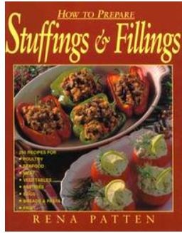How to Make Stuffings and Fillings