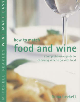 How to Match Food and Wine