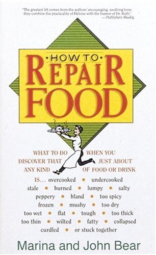 How to Repair Food, Revised