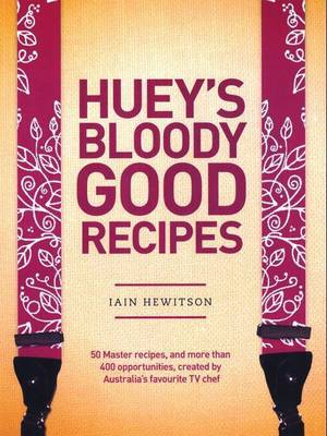 Huey's Bloody Good Recipes