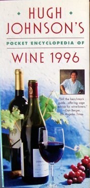 Hugh Johnson's Pocket Encyclopedia of Wine, 1996