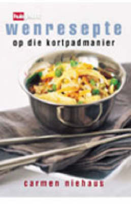 Huisgenoot Wenresepte Op Die Kortmanier