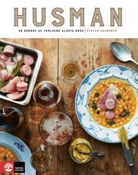 Husman: Alla de Klassiska Rätterna (Och Några Bortglömda)