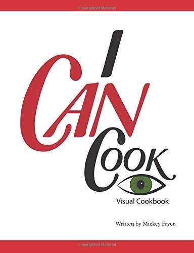 I Can Cook: A Visual Cookbook