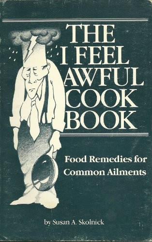 I Feel Awful Cook Book