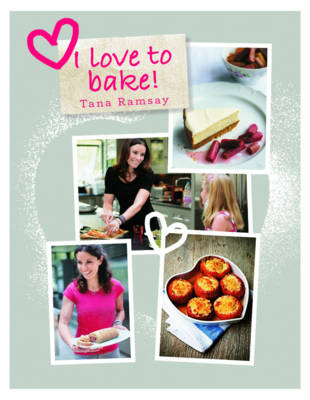 I Love to Bake