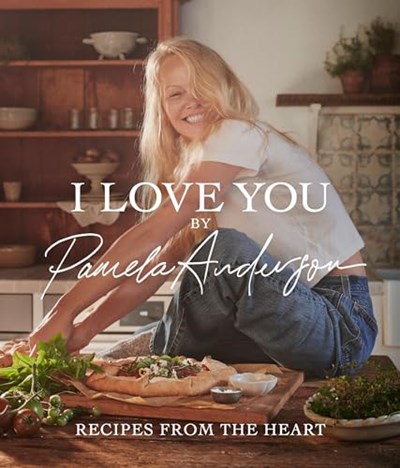 I Love You - Recipes From the Heart