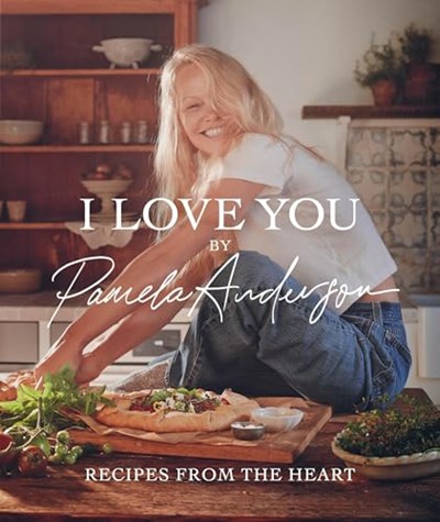 I Love You - Recipes From the Heart
