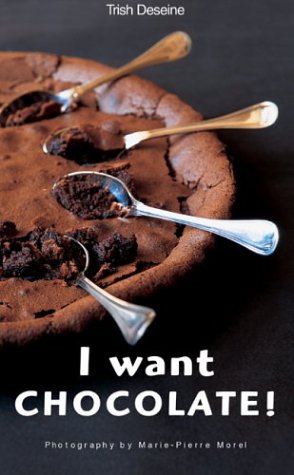 I Want Chocolate!
