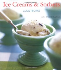 Ice Creams & Sorbets: Cool Recipes